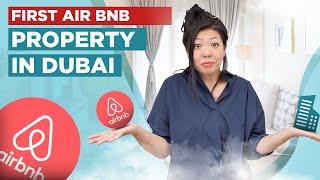 Our First Airbnb In Dubai in 2022