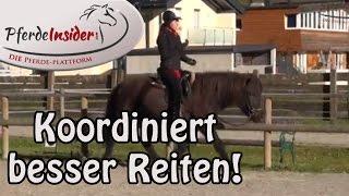 Sandra Fencl gibts Tipps zur besseren Koordination beim Reiten!