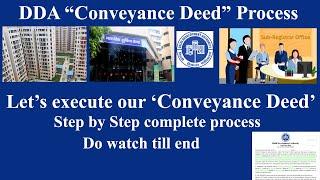 DDA Conveyance Deed Process I DDA Conveyance Deed Execution I  DDA Registry I DDA flats registry