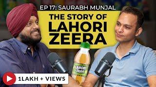 Saurabh Munjal: On Lahori Zeera, Startups, Funding & Brand Building | Simarpreet Singh TJWS#17