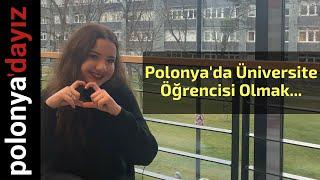 Polonya'da Üniversite Öğrencisi Olmak | Polonya Deneyimleri 9. Bölüm