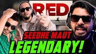 Seedhe Maut RED Reaction | KSHAMA| AFAIK