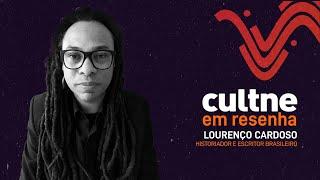 CULTNE EM RESENHA - Programa Lourenço Cardoso