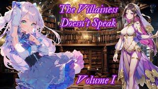 The Villainous Young Lady Doesn't Speak: Reincarnated in an Otome Game With Silent Casting Volume 1