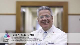 Paul Sidoti, MD: New York Eye and Ear Infirmary  is a Leader in Treatment of Complex Eye Diseases