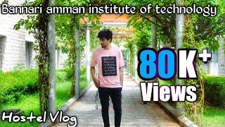 Bannari amman institute of technology | Hostel Vlog | Sathyamangalam |blacklisttamil
