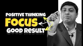 Be Positive - Focus On Yourself-Make Good Result- Dr. Nabil