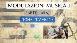 Modulazioni musicali Parte 1 "tra tonalità vicine"