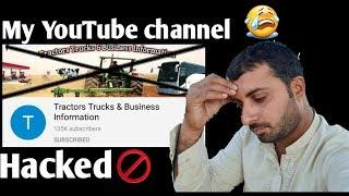 My channel hacked | Tractor Trucks & Business Information | Farrukh javed