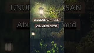 Unudulacaqsan Abu Abdulhemid