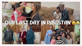 OUR LAST DAY IN PAKISTAN  | PAKISTANVLOGS #fyp #viralvideo #pakistan