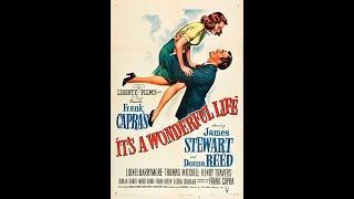 It's a Wonderful Life 1946 | Movie | Drama | Fantasy | James Stewart | Full Movie