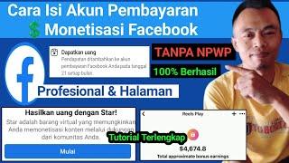 Monetisasi FB || Cara Isi Akun Pembayaran Facebook Pro Terbaru Tanpa NPWP