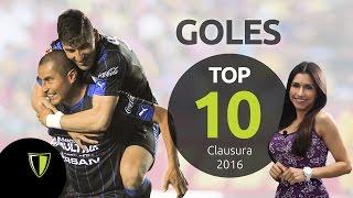 TOP 10 GOLES - Liga MX Clausura  2016