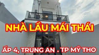 Tập 1006 Nhà Lầu Mái Thái Ngon Rẻ . Ấp 4, Trung An, Thành Phố Mỹ Tho.