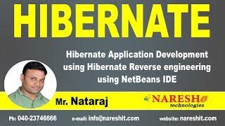 Hibernate Application Development using Hibernate Reverse engineering | Mr.Natraj