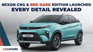 Tata Nexon CNG, Red Dark Edition & Nexon EV with More Range Launched! All You Need To Know