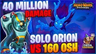 Orion in Asgard vs 160 Osh. 40 million damage. Hero Wars: Dominion Era