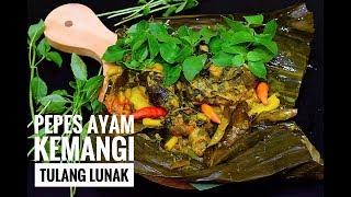 RESEP PEPES AYAM KEMANGI TULANG LUNAK