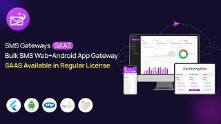 How to use SMS Gateways SAAS - Bulk SMS Admin Web + Flutter Android App Gateway