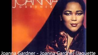 JOANNA GARDNER   PICK UP THE PIECES