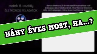 "Hány éves most"? életkoros feladat | Szöveges feladatok megoldással