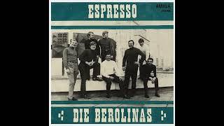 Die Berolinas - Espresso