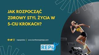 Jak rozpocząć zdrowy styl życia w 5-ciu krokach?