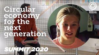 Why Is It Important to Involve the Next Generation in Circular Economy? | Summit 2020