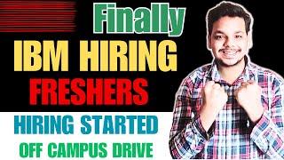 Finally IBM New Hiring Announced | IBM Hiring Freshers | OFF Campus Drive | 2025, 2024 Batch Hiring