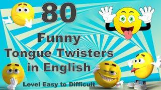 80 Funny Tongue Twisters in English | Level Easy to difficult | Minute to win it Challenge (2024)