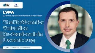 LVPA | The Platform for Valuation Professionals in Luxembourg  | Business Valuation