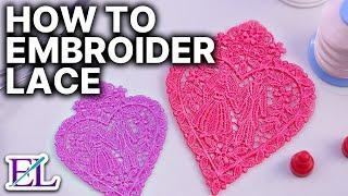 How to Embroider Lace Designs | Machine Embroidery for Beginners