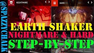 Step-By-Step Earth Shaker Nightmare & Hard Mode #Warface Mechanics Guide Spazzychalk How To