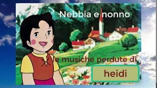 HEIDI LE MUSICHE PERDUTE Großvater und joseph ( il nonno e nebbia)