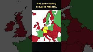 Has your country occupied Moscow/Moskva? #map #europe #geography #mapping