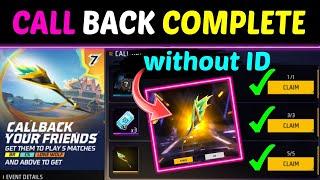 How To Complete Call Back Event in Free Fire JULY 2024 New TRICK APP Se Kaise Kare Without ID