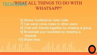 WHATSAPP FULL INTRODUCTION. PROS. & CONS. OF WHATSAPP  WITH DETAILS