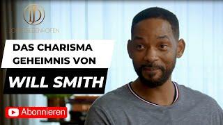 Das Charisma Geheimnis von Will Smith - Mit Präsenz zu mehr Ausstrahlung