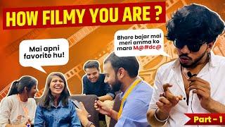 How Filmy You Are? | Part - 1 | By Agnito Media