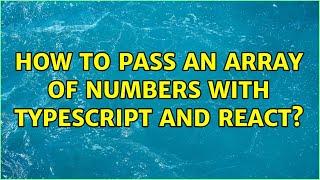 How to pass an array of numbers with typescript and react?