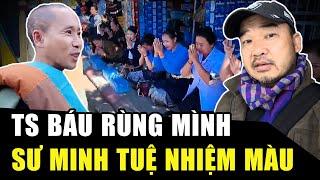 TS Báu RÙNG MÌNH kể sự nhiệm màu khi đi cùng SƯ MINH TUỆ, nhiều tờ báo lớn ở VN quan tâm | HP