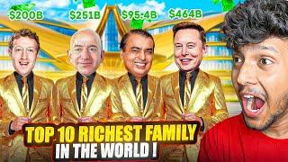 TOP 10 RICHEST FAMILY IN THE WORLD!