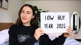 I'm tired of overconsumption... let's do a low buy year for 2025 instead!