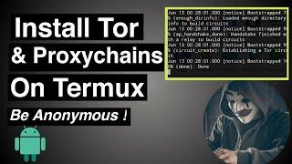 How to install and setup Tor and proxychains in Termux | Be anonymous