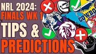 NRL 2024: Finals Week 1 Tips & Predictions