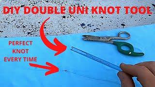 DIY DOUBLE UNI KNOT TOOL**PERFECT KNOT EVERY TIME**