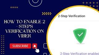 [New] How to Enable 2 - Steps Verification on Viber || Ibrahim Ihsaan Mohamed