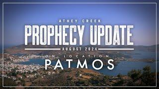 Prophecy Update | August 2024 | On Location: Patmos - Brett Meador