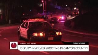 Signal News Now: Deputy-involved shooting in Canyon Country